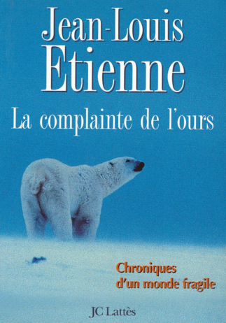 LA COMPLAINTE DE L’OURS